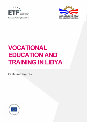 Vocational education and training in Libya: Facts and figures